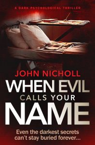 John Nicholl - When Evil Calls Your Name_cover_high res