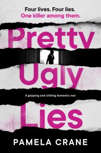 Pretty Ugly Lies